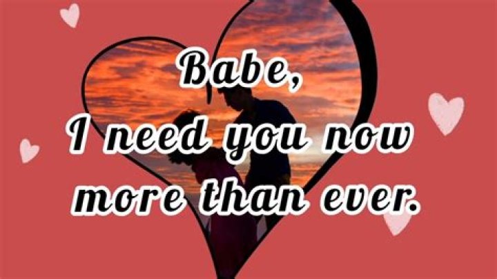 Unwavering Connections: Understanding "And I Need You More Than Ever"