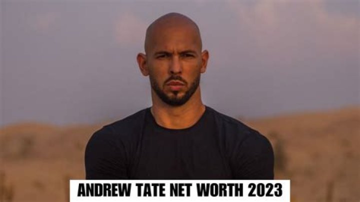 Andrew Tate Net Worth 2023: A Comprehensive Overview