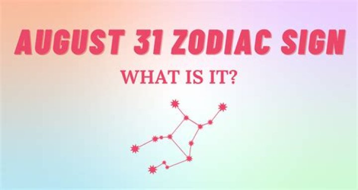 Unveiling the Mysteries of the August 31 Zodiac Sign