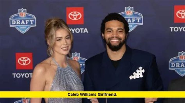 Caleb Williams Girlfriend: Unveiling the Personal Life of a Rising Star