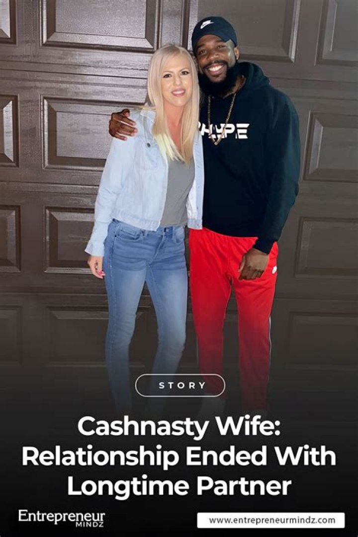 Exploring the Life of Cash Nasty's Wife: A Deep Dive
