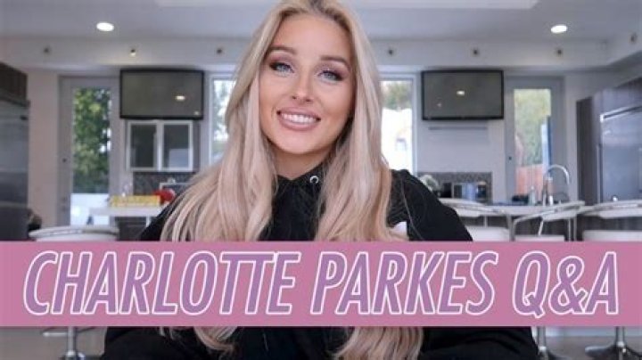 Unveiling the Mystery Behind Charlotte Parkes Leaks: What You Need to Know
