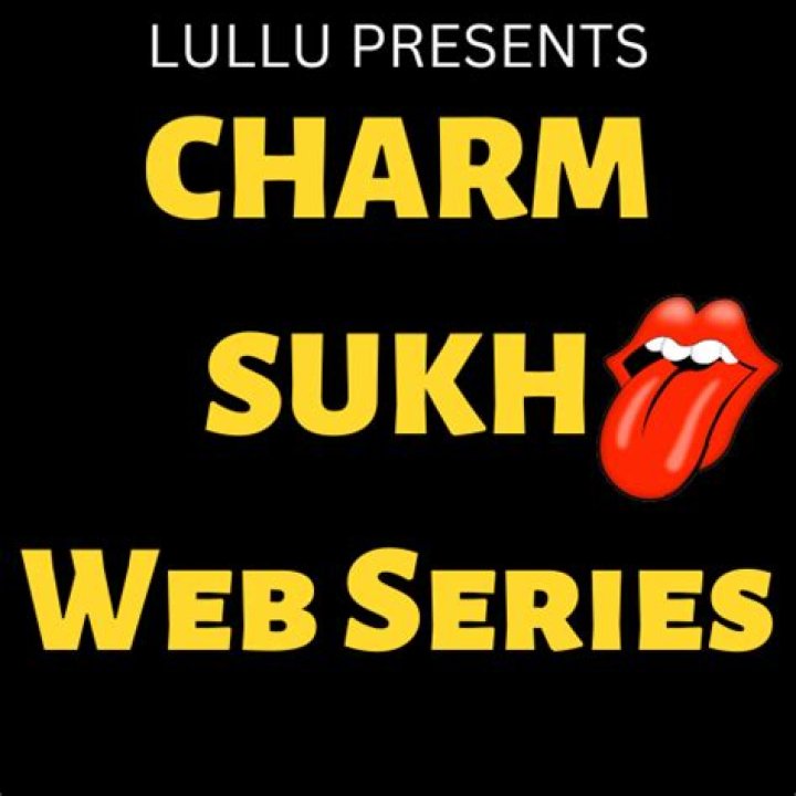 CharmSukh Web Series: An Unforgettable Journey into Love, Betrayal, and Redemption