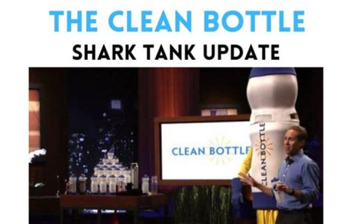 Clean Bottle Shark Tank Net Worth: The Story Behind the Success