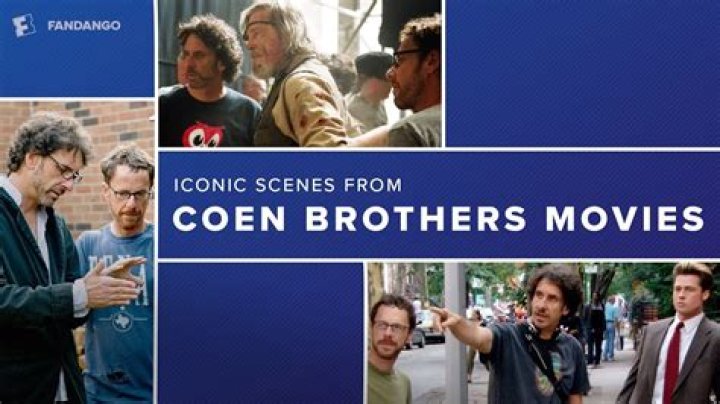 Discover the Cohen Brothers: A Cinematic Guide
