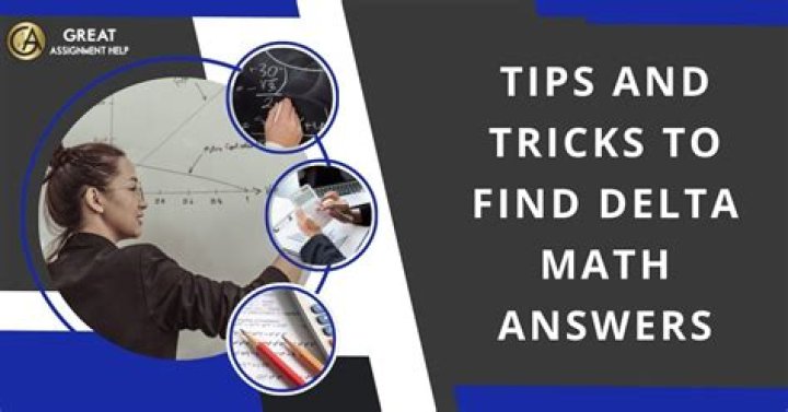 Delta Math Answers: Unlocking the Secrets to Success in Mathematics