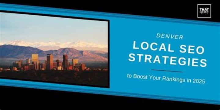 Denver Local SEO: The Ultimate Guide to Boosting Your Online Visibility