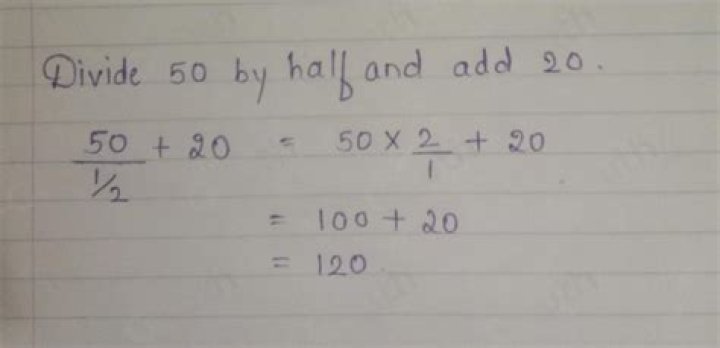 Understanding the Mathematical Concept: Divide 50 by Half and Add 20