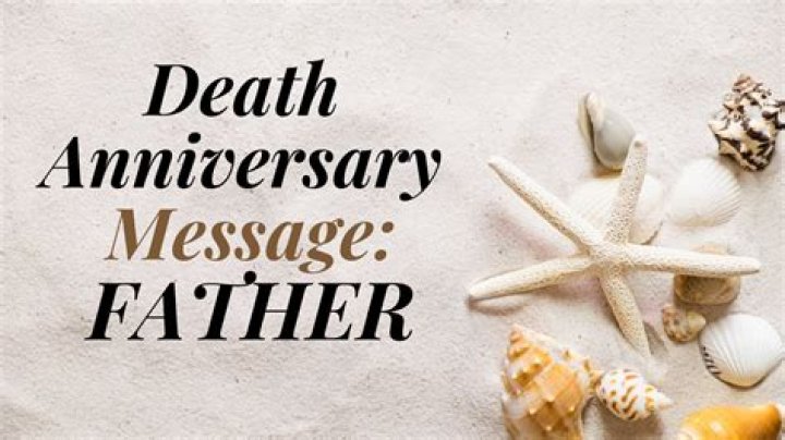 Heartfelt Father's Death Anniversary Quotes to Remember and Honor Dad