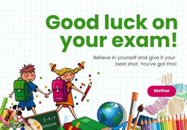 Good Luck for Your Examination: A Comprehensive Guide to Success