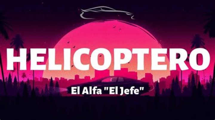 Unveiling the Meaning Behind Helicoptero El Alfa Lyrics