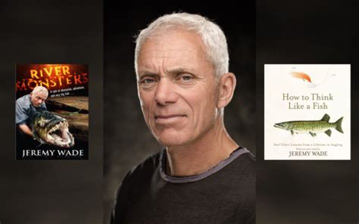 Jeremy Wade's Wealth: Net Worth, Career &amp; Achievements