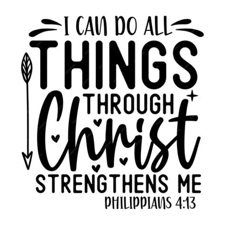 Empowering Faith: I Can Do All Things Through Christ Who Strengthens Me