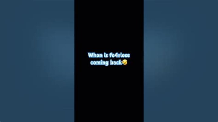 Is FE4RLESS Coming Back? Everything You Need to Know