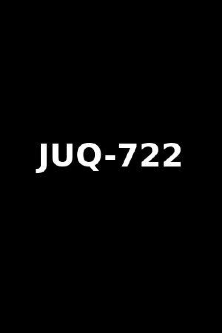 The Comprehensive Guide to JUQ 722: Everything You Need to Know