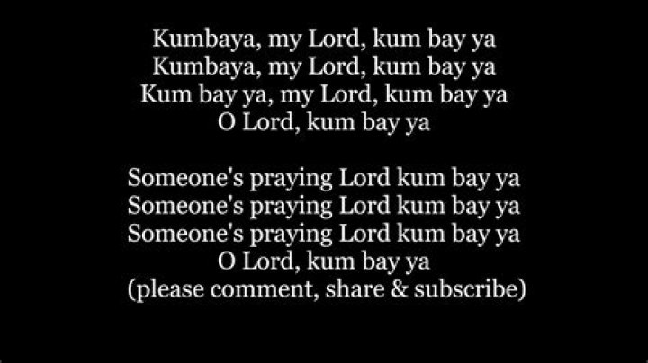 Kumbaya Lord Lyrics: A Deep Dive into the Meaning and History