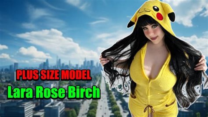 Lara Rose Birch Fans: A Deep Dive into Her Growing Community