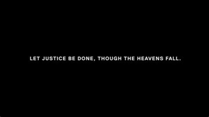 Let Justice Be Done Though the Heavens Fall: A Comprehensive Exploration