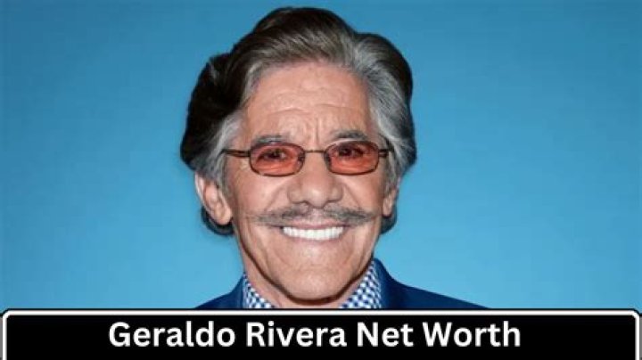 Exploring the Impressive Net Worth of Geraldo Rivera: A Deep Dive into His Wealth and Career