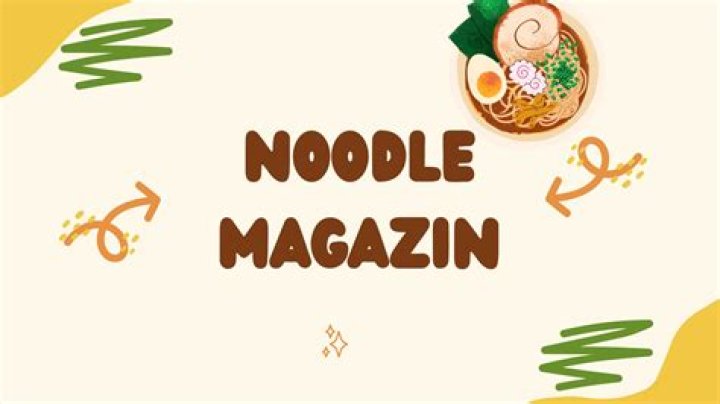 Noodles Magazine: The Ultimate Guide to Noodle Culture and Recipes