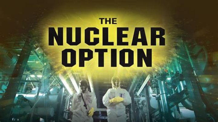 Nuclear Option: Understanding Its Implications and Applications
