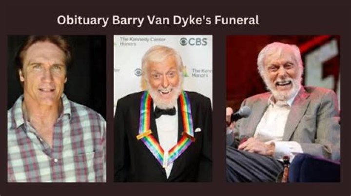 Obituary: Barry Van Dyke's Funeral and Legacy
