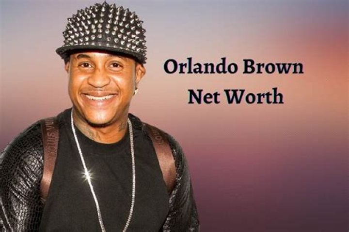 Unveiling the Financial Journey of Orlando Brown: A Look at His Net Worth