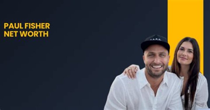 Paul Fisher Net Worth: Insights into Financial Success
