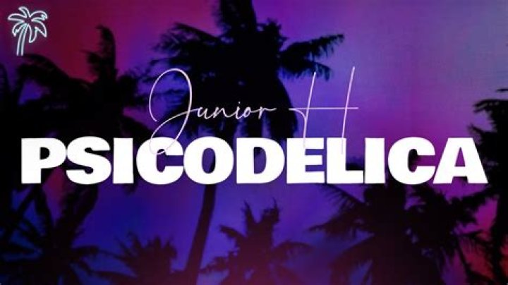 Unveiling the Depth of "Psicod&eacute;lica" by Junior H: Meaning and Impact