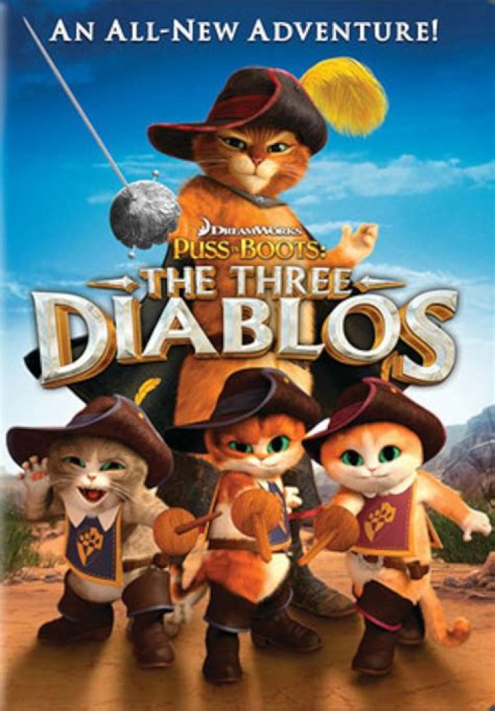 Puss in Boots: The Three Diablos - A Tale of Adventure and Friendship