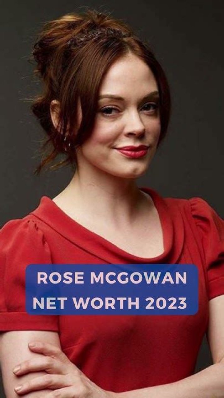 Actress Rose McGowan's Impressive Net Worth in 2023