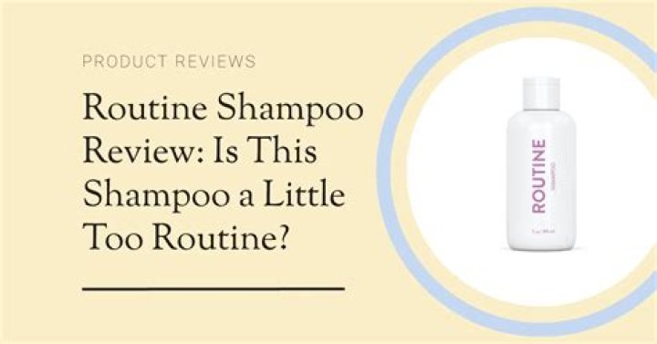 The Ultimate Guide to Routine Shampoo: Achieving Healthy Hair