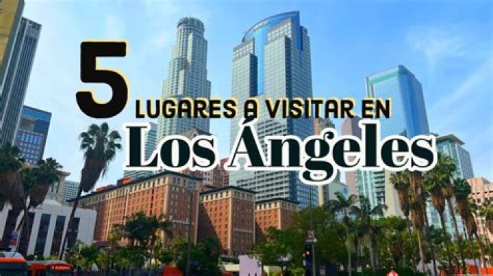 Exploring the Sitios Importantes de Los Angeles: A Journey Through the City of Angels