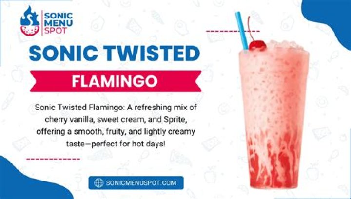 The Ultimate Guide to Sonic Twisted Flamingo Drink: A Refreshing Delight