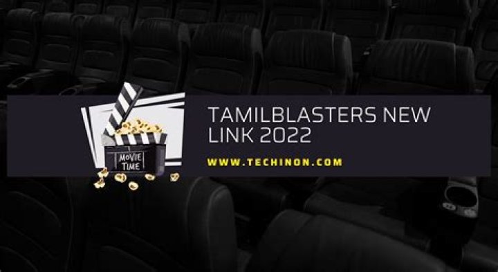 TamilBlasters Link: Your Ultimate Guide to Downloading Tamil Movies