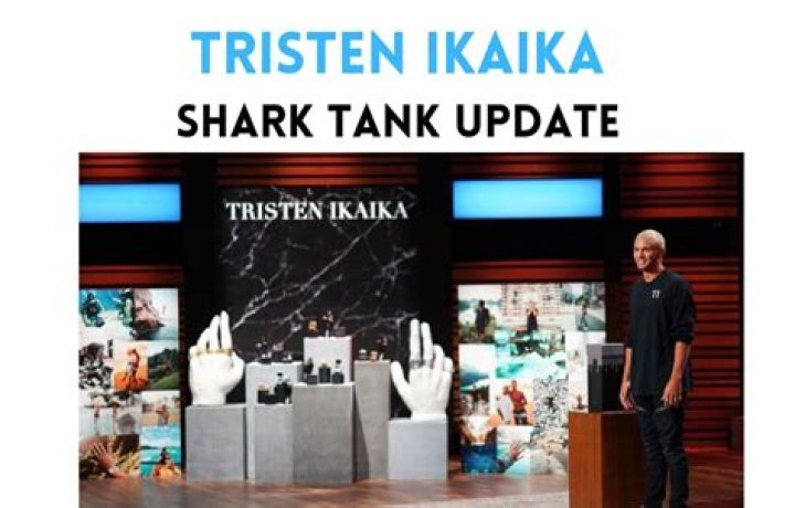 Tristen Ikaika Shark Tank Update: A Journey of Creativity and Success