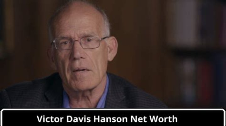 Victor Davis Hanson Net Worth: A Comprehensive Overview