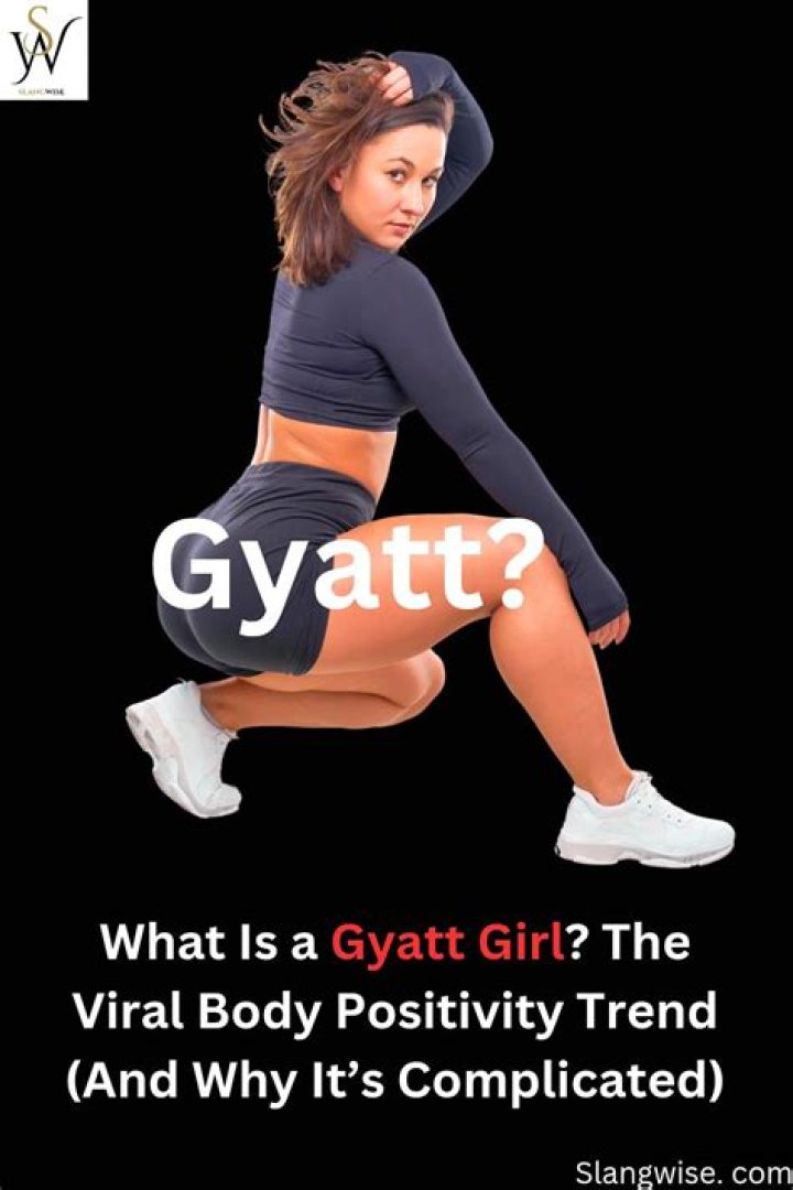 What Does Gyatt Mean to a Girl? Unraveling the Meaning Behind the Term