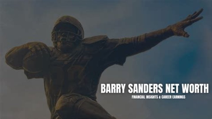 What Is Barry Sanders Net Worth? Exploring the Wealth of an NFL Legend