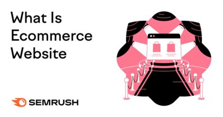 What is Ecommerce Website: A Comprehensive Guide to Understanding the Future of Online Business