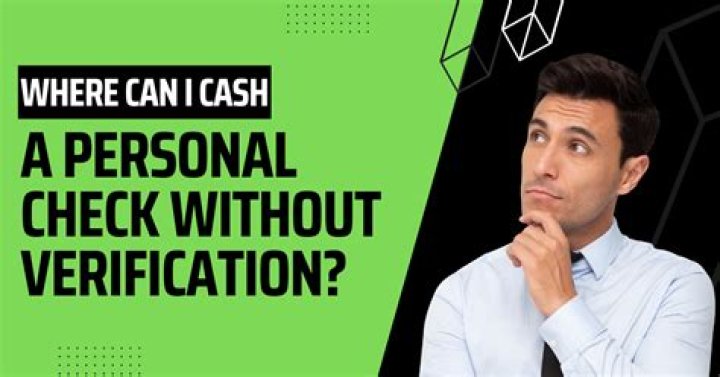 Check Cashing Made Easy: Where to Cash a Check Without ID