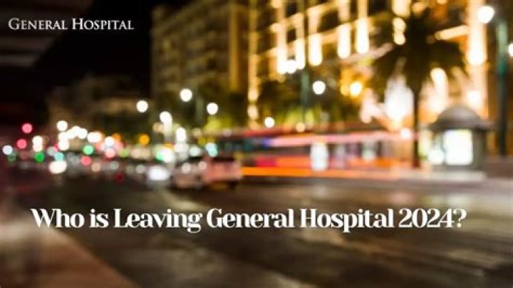 What’s Next for General Hospital? Discover Who is Leaving General Hospital 2024