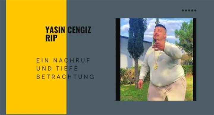 Remembering the Life and Legacy of Yasin Cengiz, RIP